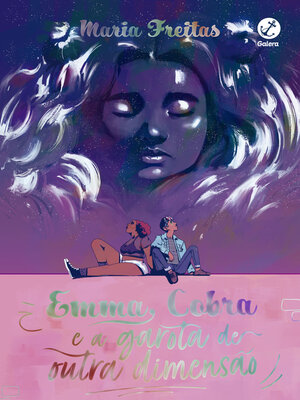 cover image of Emma, Cobra e a garota de outra dimensão